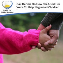 PHI 15 Gail Dennis | Neglected Children