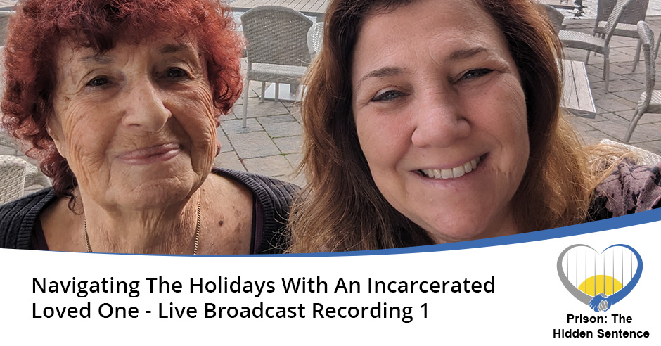PHI 27 | Incarcerated Loved One Holidays