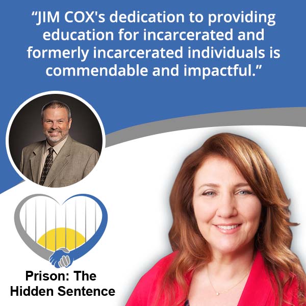 Prison the Hidden Sentence | Jim Cox | Prison Education