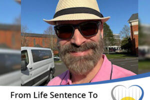 Prison the Hidden Sentence | Kyle Hedquist | Life Sentence